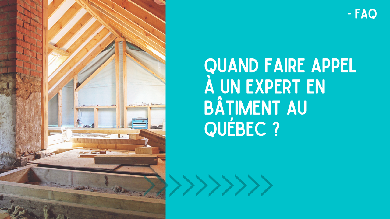 ENTETES CAPSULE FAQ_QUAND FAIRE-APPEL-EXPERT-BATIMENT