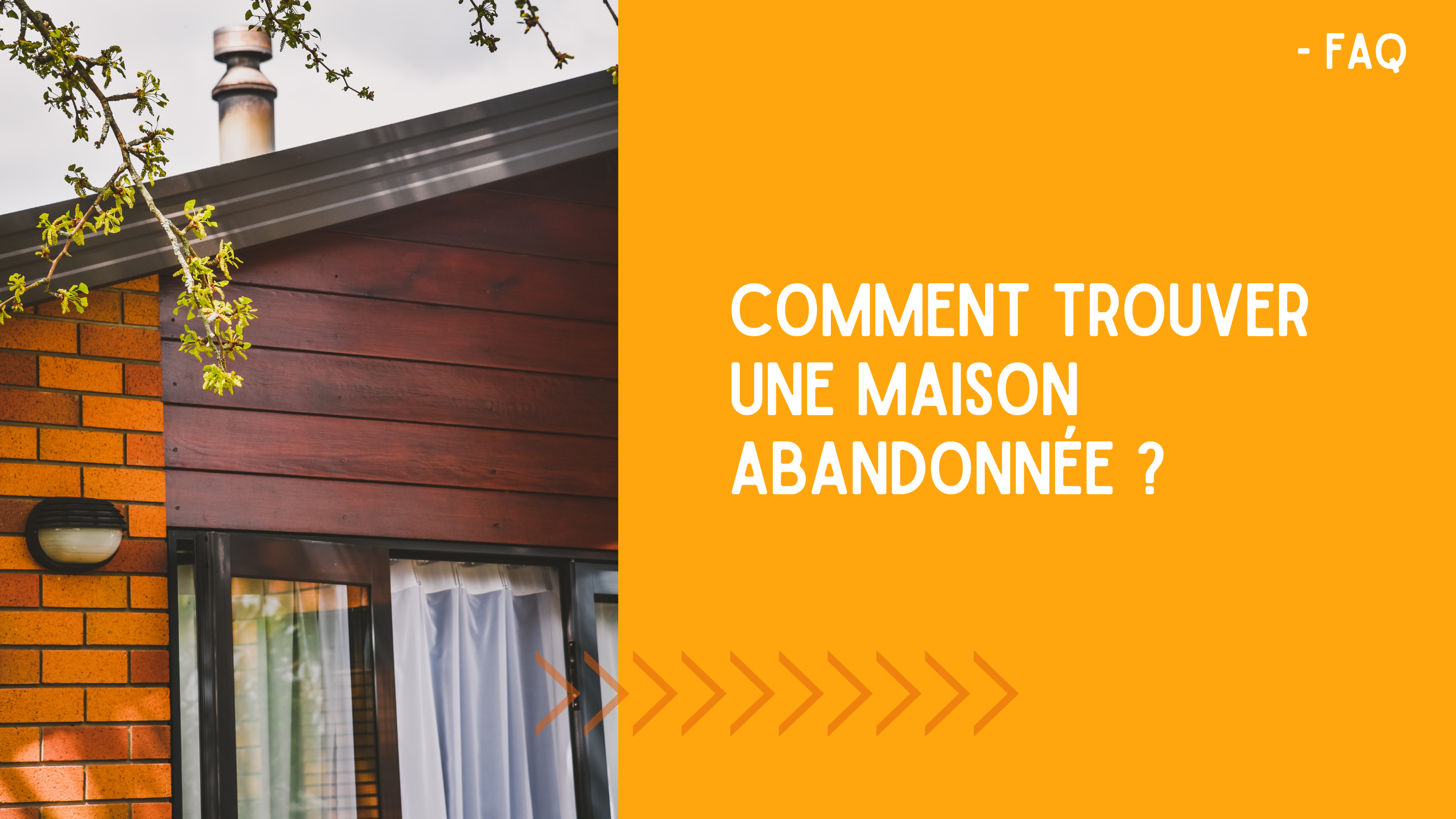 ENTETE TROUVER MAISON ABANDONNEE