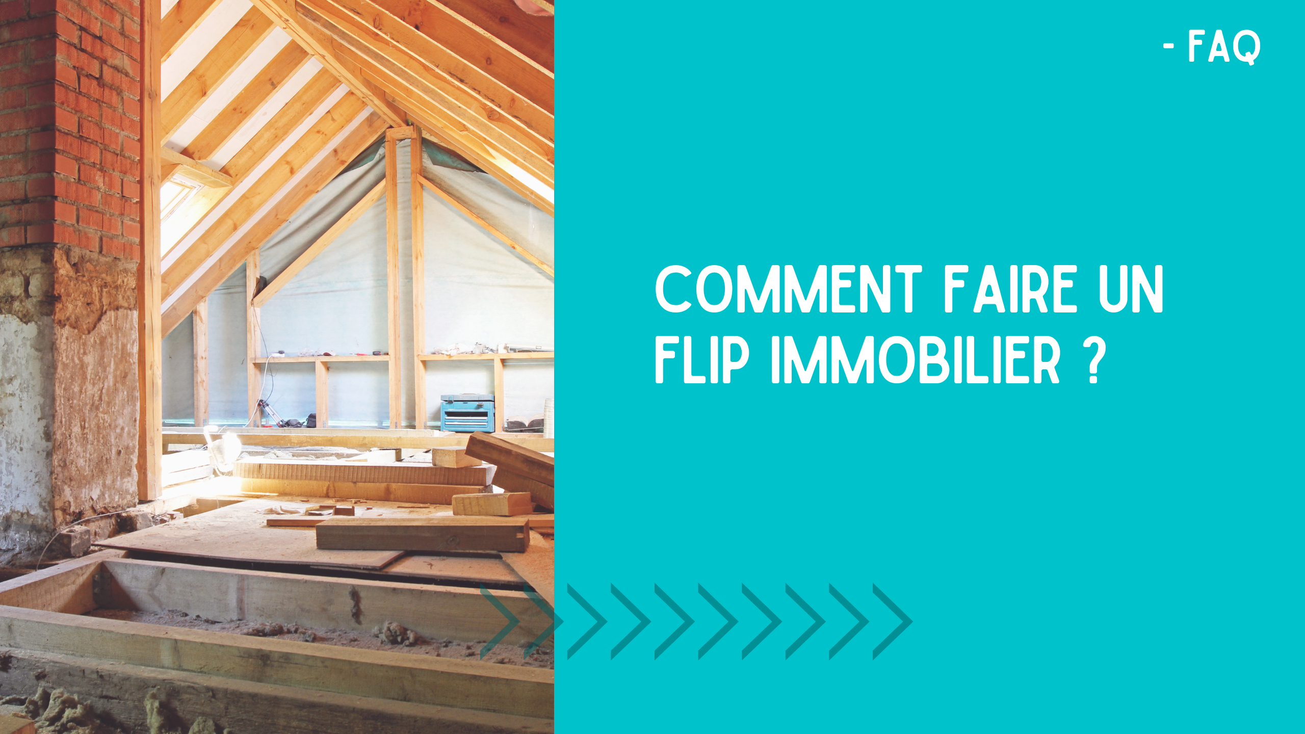 ENTETE_FAQ_COMMENT-FAIRE-FLIP-IMMOBILIER